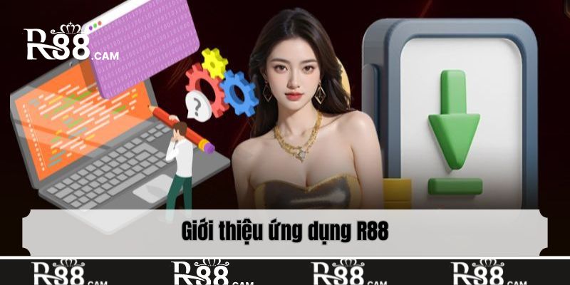 Giới thiệu ứng dụng R88